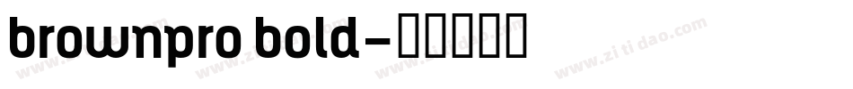 brownpro bold字体转换